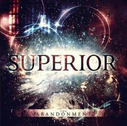 Superior (USA) : The Abandonment